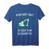 Mein Arzt sagt es gibt kein Gegenmittel Baggerfahrer Spruch T-Shirt  Lustiges Bauarbeiter-Shirt für Baggerliebhaber und Bauprofis