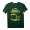 Lustiges Baggerfahrer T-Shirt - Leg dich niemals mit einem Baggerfahrer an, perfektes Geschenk für Bauarbeiter, Hobby-Baggerführer und Baustellenfans