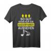 Herren Baggerfahrer Lustiges Sprüche Geschenk - Bagger Straßenbau T-Shirt für Bauarbeiter & Gartenbauer
