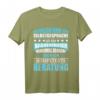 Baggerfahrer Geschenk T-Shirt mit Spruch - Lustiges Geschenk für Baggerfans, Bauarbeiter und Kollegen zu Geburtstag & Weihnachten