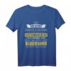 Lustiges Baggerfahrer Spruch T-Shirt - Geschenk für Baggerfahrer, Baustellenprofis & Straßenbauarbeiter