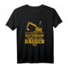Lustiges Baggerfahrer Geschenk T-Shirt für Baggerführer, Bauarbeiter und Straßenbauer  Perfekt für Geburtstag, Weihnachten und den Baggerführerschein