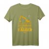 Lustiges Baggerfahrer Geschenk T-Shirt für Baggerführer, Bauarbeiter und Straßenbauer  Perfekt für Geburtstag, Weihnachten und den Baggerführerschein