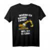 Baggerfahrer Baggerführer Bauarbeiter Straßenbau Radlader T-Shirt  Perfektes Geschenk für Baustellenfans und Kinder zum Geburtstag