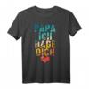 Papa Ich Habe Dich Lieb Vater Geschenk - Bester Papa T-Shirt für den Vatertag & Familienliebe
