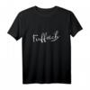 Fünfzigster Geburtstag Fuffzich T-Shirt  Lustiges Geschenk für 50 Jahre alt, perfekt für Männer, Frauen, Väter & Mütter zur Feier des runden Jubiläums