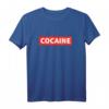 Lustiges Cocaine Shirt für Rave, Techno & Festival  Drogen Motiv T-Shirt für Partyfans & Koks Freunde