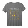 Frauen In der Wissenschaft T-Shirt  Humorvolles Science Shirt für Damen, perfekte Geschenkidee für Wissenschaftsbegeisterte Frauen