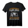 LKW Fahrer Geschenk Fernfahrer lustiges Trucker Sprüche T-Shirt  Originelles Geburtstags- und Weihnachtsgeschenk für LKW, Trucker und Transportprofis