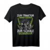 Zum Traktor Fahren Geboren Zur Schule Gezwungen T-Shirt  Lustiges Kinder T-Shirt für kleine Traktorfahrer, Bauernhof und Landwirtschaft Fans