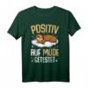Faultier Positiv Auf Müde Getestet T-Shirt  Lustiges Tiermotiv für Morgenmuffel, Schlafmützen & Tierliebhaber