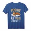 Faultier Positiv Auf Müde Getestet T-Shirt  Lustiges Tiermotiv für Morgenmuffel, Schlafmützen & Tierliebhaber