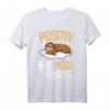 Faultier Positiv Auf Müde Getestet T-Shirt  Lustiges Tiermotiv für Morgenmuffel, Schlafmützen & Tierliebhaber