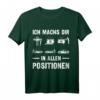 Ich machs dir in allen Positionen KFZ Mechaniker Schrauber T-Shirt  Lustiges Werkstatt-Shirt für Automechaniker & Handwerker