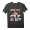 Verrückte Kuh Lady Landwirtin T-Shirt  Lustiges Geschenk für Bäuerinnen, Kuhliebhaberinnen & Frauen auf dem Bauernhof zu Weihnachten & Geburtstag