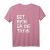 Get Rich or Die Tryin Motivations Design T-Shirt  Für zukünftige Millionäre und Erfolgssuchende
