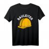 Lustiges Bauleiter Helm Baustelle Bauarbeiter T-Shirt - Humorvolles Geschenk für Bauarbeiter, Ingenieure & Kollegen auf der Baustelle