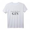 40 Geburtstag T-Shirt mit Gin Design  Lustiges Partyshirt für Gin Fans, Feiernde & Geschenke für Geburtstage, Weihnachten & Urlaub