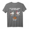 Das Wahre Leben Der Hühner - Lustiges Huhn Landwirt Bauer T-Shirt für Tierliebhaber & Hühnerfreunde