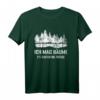 Ich mag Bäume T-Shirt  Lustiges Natur- und Waldmotiv Shirt für Naturliebhaber, Forstwirte & Outdoor-Fans als Geschenk