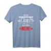 Nein T-Shirt mit Hamlet Zitat  Lustiges Geschenk für Literaturfans, Freunde & Familie, ideal für Geburtstage, Muttertag, Vatertag & Weihnachten
