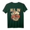 All In Geld Würfel Karten Casino Spiel T-Shirt  Perfektes Geschenk für Poker- und Casinospieler zu Weihnachten, Geburtstag & besonderen Anlässen