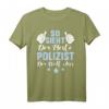 Lustiges Polizei Spruch T-Shirt - Das beste Polizistenshirt für Männer, perfekte Geschenkidee zu Weihnachten & Geburtstag