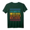 Hausmeister der Mann der Mythos die Legende Geschenkidee T-Shirt  Lustiges Geschenk für Hausmeister, Schulwarte & Facility Manager zum Geburtstag