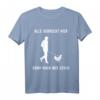 Alle verrückt hier Komm Huhn Wir gehen Landwirt Bauer Hühner T-Shirt - Lustiges Bauernhof Outfit für Frauen, Hühnerliebhaberinnen