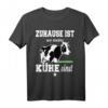 Zuhause Ist wo meine Kühe Sind Bauern Landwirt Kuh T-Shirt  Perfektes Geschenk für Landwirte, Viehzüchter & Bauern zum Geburtstag & Weihnachten
