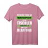 Tischler - Kompetente Beratung T-Shirt | Witziges Handwerker Geschenk für Schreiner, Meister & Azubis
