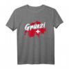 Grüezi Schweiz Geschenk Schweizerdeutsch Dialekt T-Shirt - Lustiges Schweizer Spruchshirt mit Flagge für Damen, Herren & Kinder