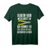 Elektriker Ich Könnte Es Wie Einen Unfall Aussehen Lassen T-Shirt  Witziges Geschenk für Elektriker, Elektroniker & Elektroingenieure zu Weihnachten & Geburtstag