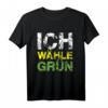 Ich Wähle Grün T-Shirt  Unterstützung für Bündnis 90/Die Grünen bei den Bundestagswahlen 2021, perfekt als Geschenk für grüne Wähler und Umweltaktivisten