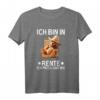 Ich Bin In Rente Ich Muss Gar Nix - Lustiges Rentner T-Shirt mit Bär für Pensionäre & Ruhestandssprüche