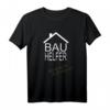 Bauhelfer T-Shirt - Ohne mich läuft hier nix! Perfektes Geschenk für Bauhelfer, Bauherren & die Bautruppe zum Richtfest & Hausbau
