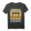 Maler und Lackierer Spruch Beruf Job Bau T-Shirt - Lustiges Geschenk für Kollegen, Mitarbeiter, Chef & Azubi mit Humor