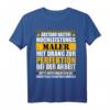 Maler und Lackierer Spruch Beruf Job Bau T-Shirt - Lustiges Geschenk für Kollegen, Mitarbeiter, Chef & Azubi mit Humor