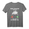 Mein Traktor ruft an Traktorfahrer Bauer Landwirt Geschenk T-Shirt  Perfektes Geburtstags- und Weihnachtsgeschenk für Landwirte, Opa, Männer und Jungs in der Landwirtschaft
