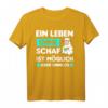 Schaf Schäfer Hirte Bauernhof Spruch T-Shirt  Lustiges Landwirt Geschenk mit Spruch für Bauern, Schäfer und Tierliebhaber