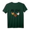 Lustiges Hühner Bauernhof T-Shirt mit 'My Girls!'  Perfektes Geschenk für Landwirte, Hühnerzüchter und Bauern mit Humor