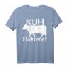 Kuhflüsterer Lustiges Landwirt Bauer Kühe T-Shirt  Geschenk für Kuhliebhaber, Landwirte & Tierfreunde