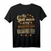 Lustiges Bauarbeiter T-Shirt mit Baustellen Spruch  Geschenk zum Geburtstag für Maurer, Zimmerer, Dachdecker & Handwerker