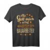 Lustiges Bauarbeiter T-Shirt mit Baustellen Spruch  Geschenk zum Geburtstag für Maurer, Zimmerer, Dachdecker & Handwerker