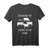 Zuhause ist wo meine Kühe sind T-Shirt  Lustiges Landwirt Design für Bauern, Milchbauern und Landwirte als Geschenk für Männer und Frauen