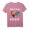 Zuhause ist wo mein Hahn kräht - Lustiges Hühner Bauer T-Shirt für Landwirte, Hühnerliebhaber und Geflügel-Fans als Geschenk