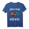 Zuhause ist wo mein Hahn kräht - Lustiges Hühner Bauer T-Shirt für Landwirte, Hühnerliebhaber und Geflügel-Fans als Geschenk