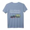 Mais Häckseln & Maistransport Landwirt Bauer T-Shirt  Geschenk für Landwirte, Landjugend & Landwirtschaftsfreunde zu Weihnachten & Geburtstag