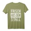 Landwirt Bauer Frisch aus dem Stall T-Shirt  Perfektes Geschenk für Landwirte, Viehzüchter & Dorfkinder zu Geburtstag & Weihnachten