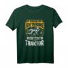 Ich Schnarche Nicht Ich Träume Ich Wäre ein Traktor Geschenk T-Shirt  Lustiges Design für Traktor-Liebhaber, Bauern & Landwirte